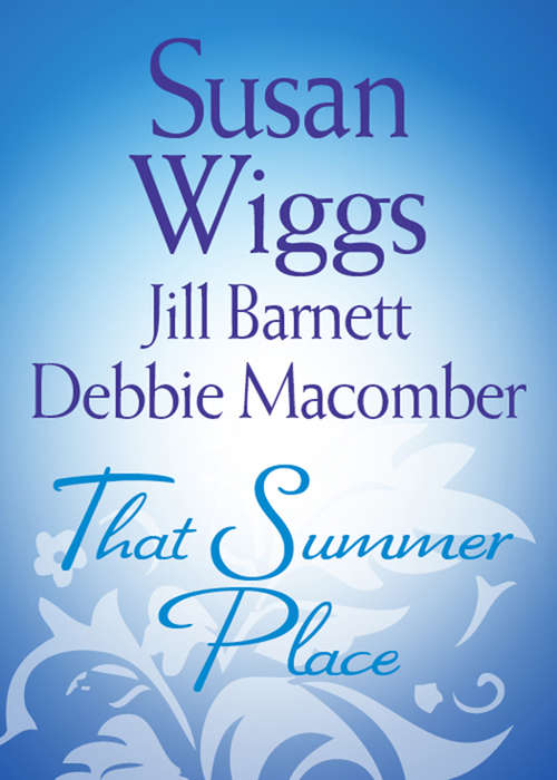Book cover of That Summer Place (Mills & Boon M&B): Private Paradise Island Time Old Things (ePub First edition)