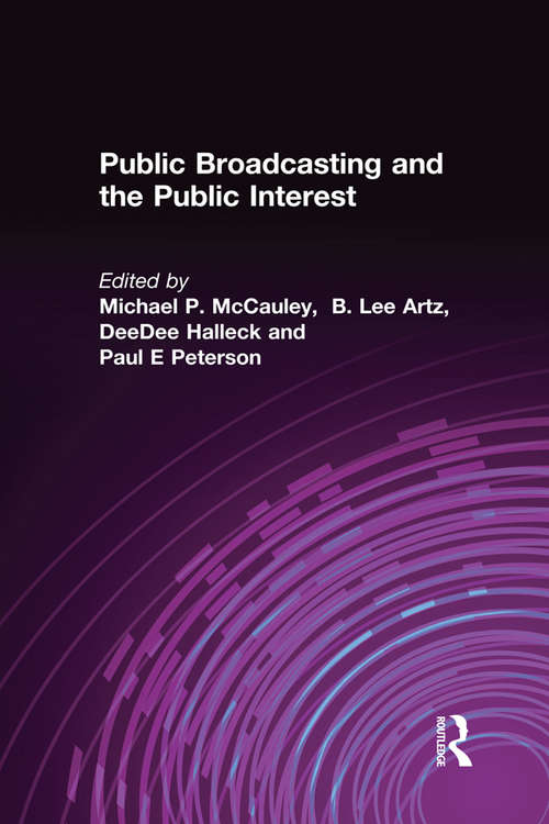 Book cover of Public Broadcasting and the Public Interest