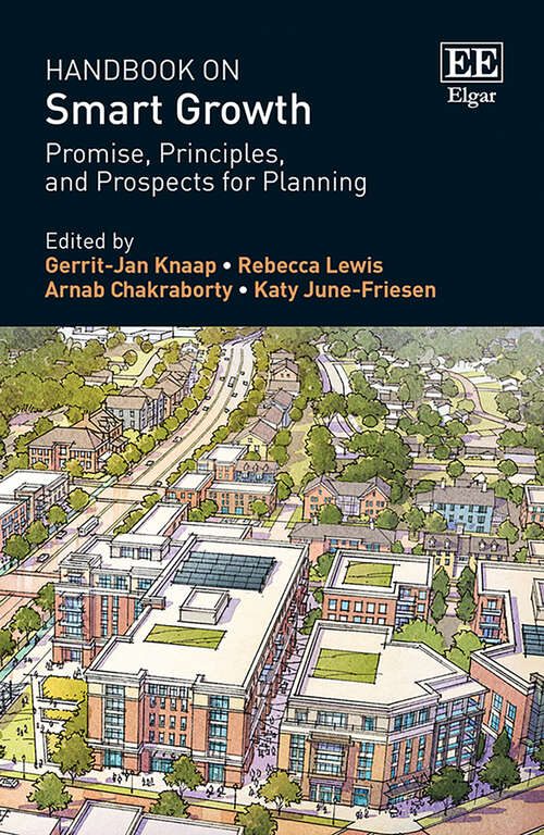 Book cover of Handbook on Smart Growth: Promise, Principles, and Prospects for Planning