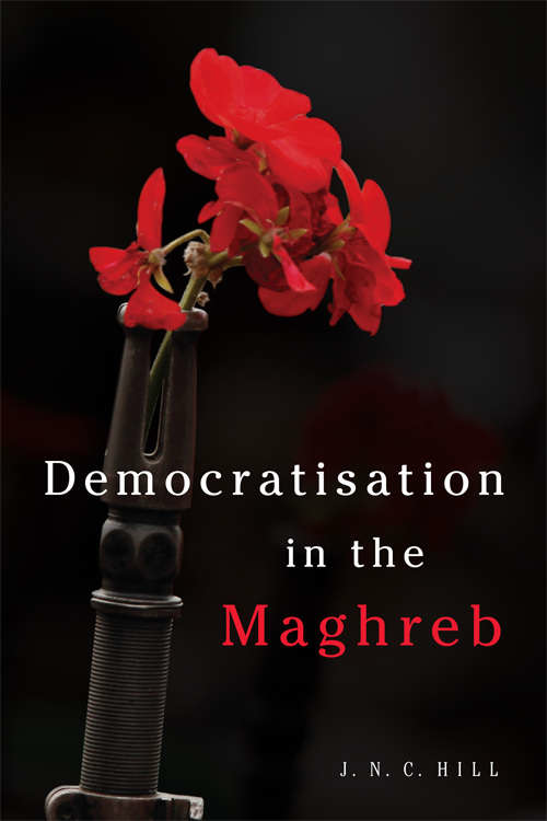 Book cover of Democratisation in the Maghreb