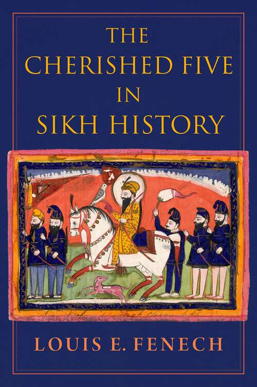 Book cover of The Cherished Five in Sikh History