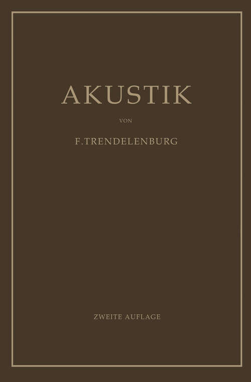 Book cover of Einführung in die Akustik (2. Aufl. 1950)