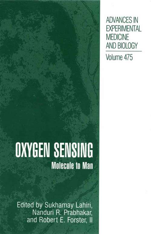 Book cover of Oxygen Sensing: Molecule to Man (2000) (Advances in Experimental Medicine and Biology #475)