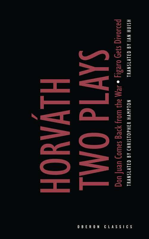 Book cover of Ödön von Horváth: Two Plays (Oberon Modern Plays)