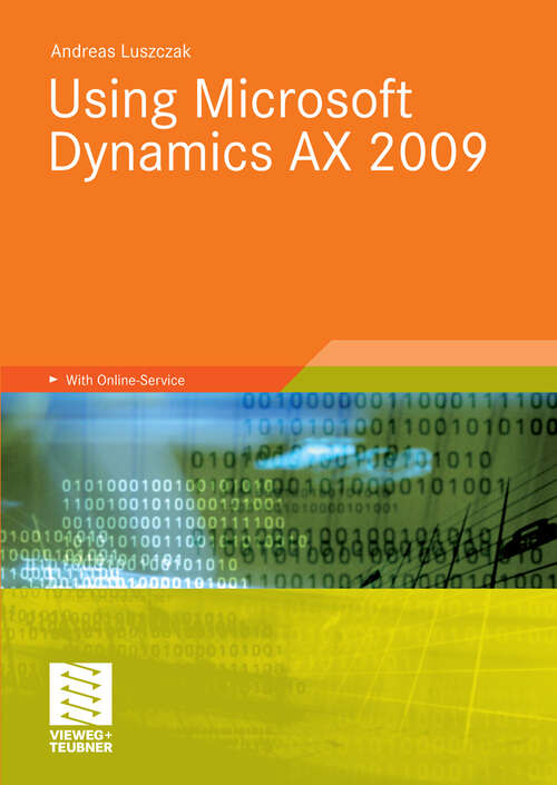 Book cover of Using Microsoft Dynamics AX 2009 (2010)