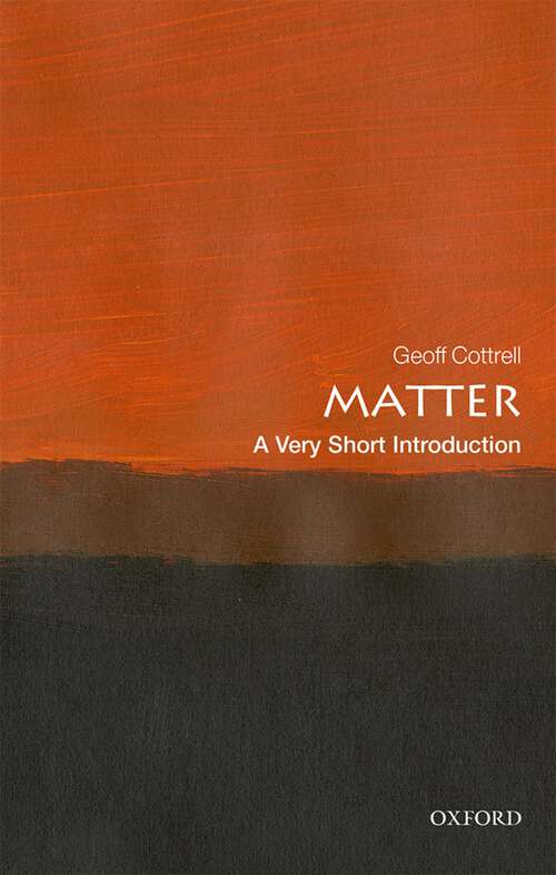 Book cover of Matter: A Very Short Introduction (Very Short Introductions)