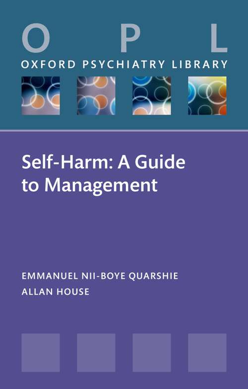 Book cover of Self-Harm: A Guide to Management (Oxford Psychiatry Library)