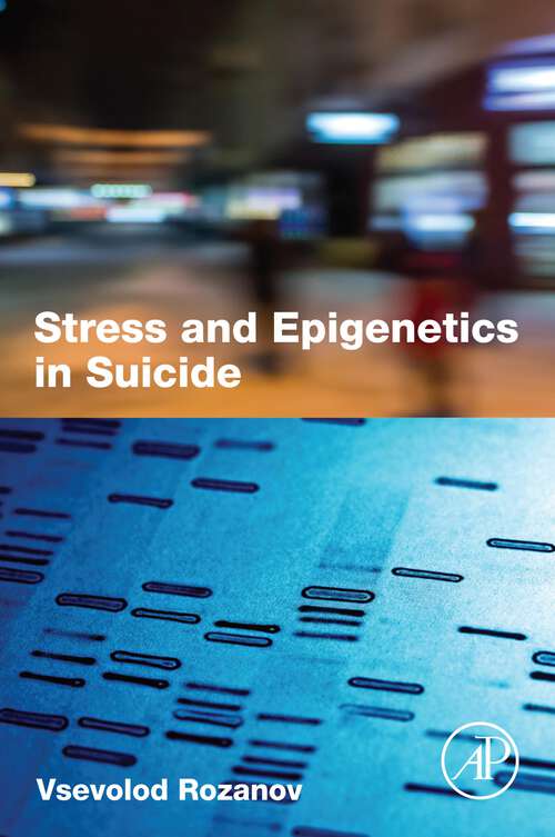 Book cover of Stress and Epigenetics in Suicide