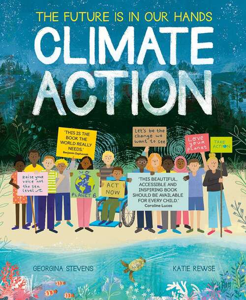 Book cover of Climate Action: The Future Is In Our Hands