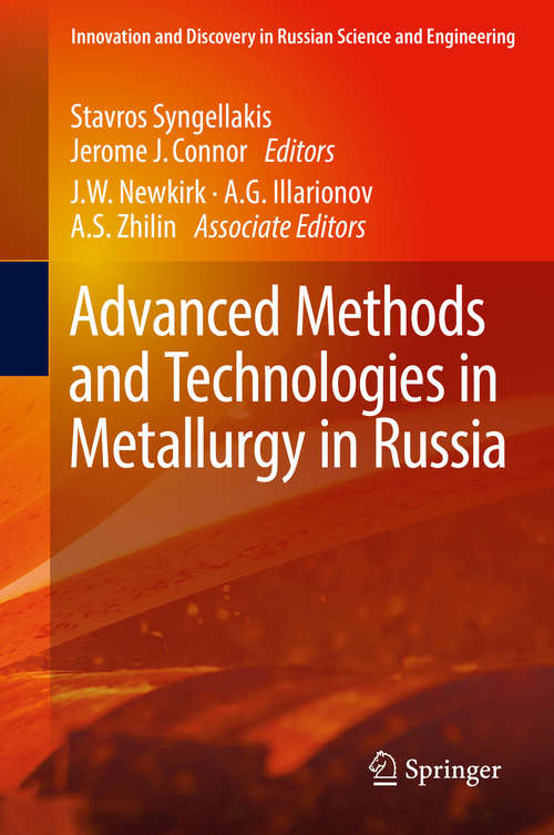 Book cover of Advanced Methods and Technologies in Metallurgy in Russia (Innovation and Discovery in Russian Science and Engineering)