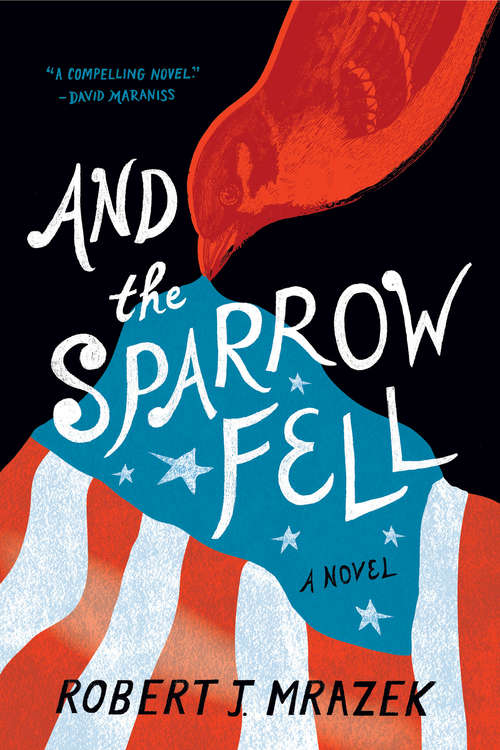 Book cover of And the Sparrow Fell: A Novel