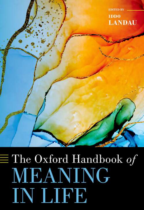 Book cover of The Oxford Handbook of Meaning in Life (Oxford Handbooks)