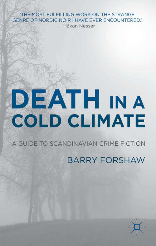 Book cover of Death in a Cold Climate: A Guide to Scandinavian Crime Fiction (2012) (Crime Files)