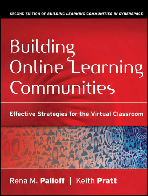 Book cover of Building Online Learning Communities: Effective Strategies for the Virtual Classroom (2)