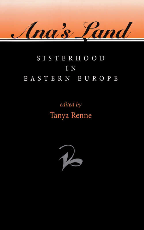 Book cover of Ana's Land: Sisterhood In Eastern Europe