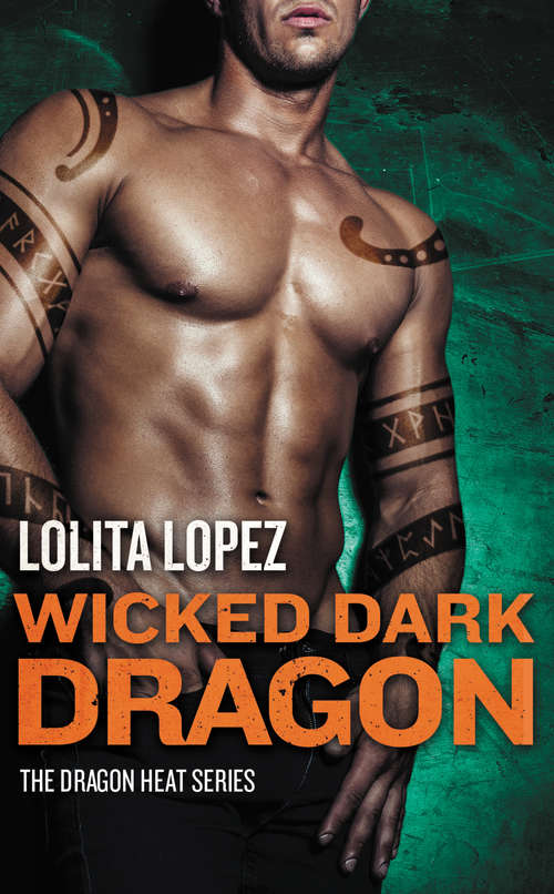 Book cover of Wicked Dark Dragon (Dragon Heat #3)