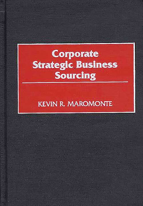 Book cover of Corporate Strategic Business Sourcing