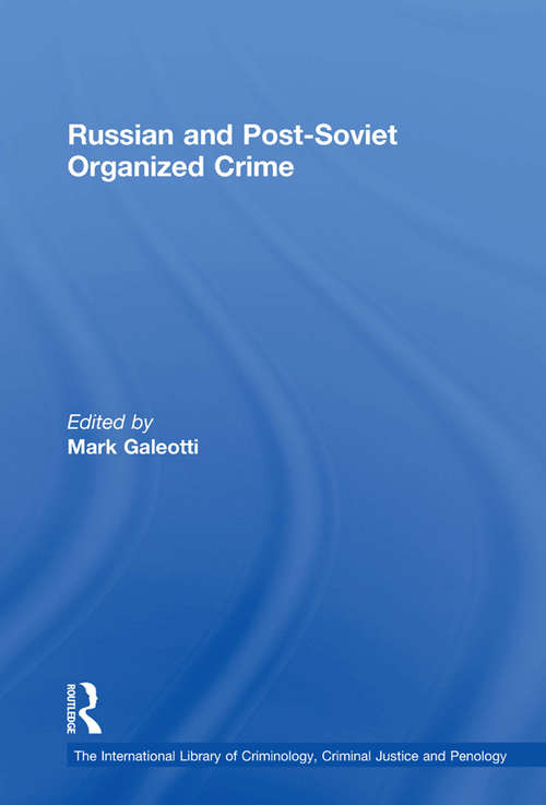 Book cover of Russian and Post-Soviet Organized Crime