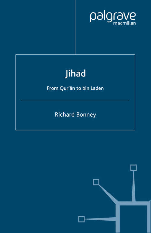 Book cover of Jih?d: From Qur’?n to Bin Laden (2004)