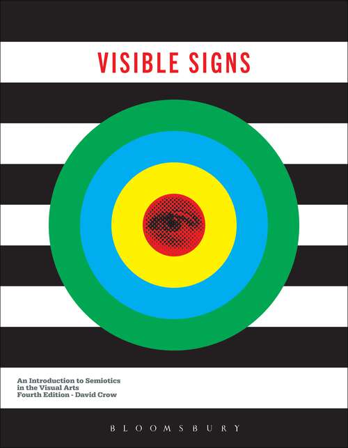 Book cover of Visible Signs: An Introduction to Semiotics in the Visual Arts