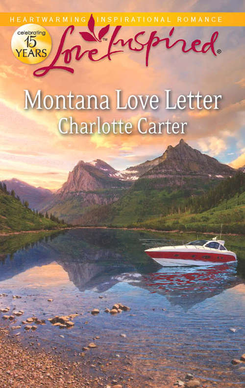 Book cover of Montana Love Letter (ePub First edition) (Mills And Boon Love Inspired Ser.)