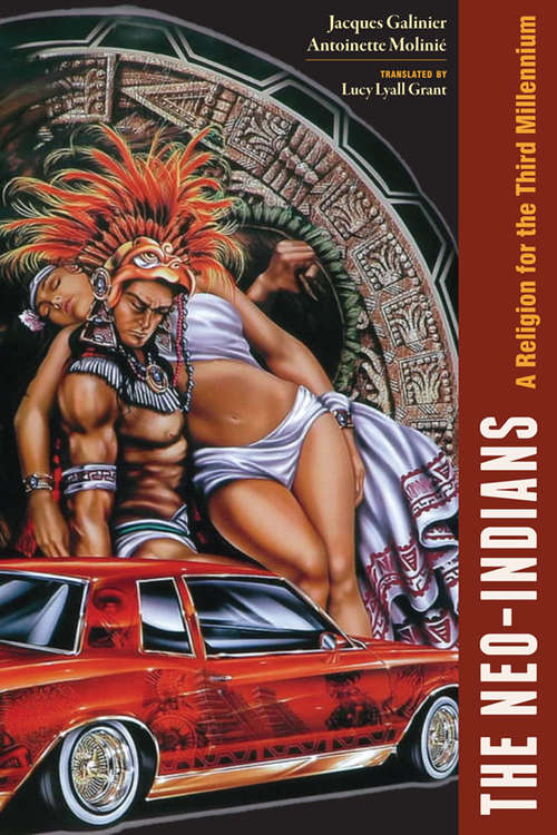 Book cover of The Neo-Indians: A Religion for the Third Millenium