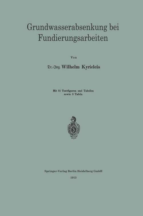 Book cover of Grundwasserabsenkung bei Fundierungsarbeiten (1913)