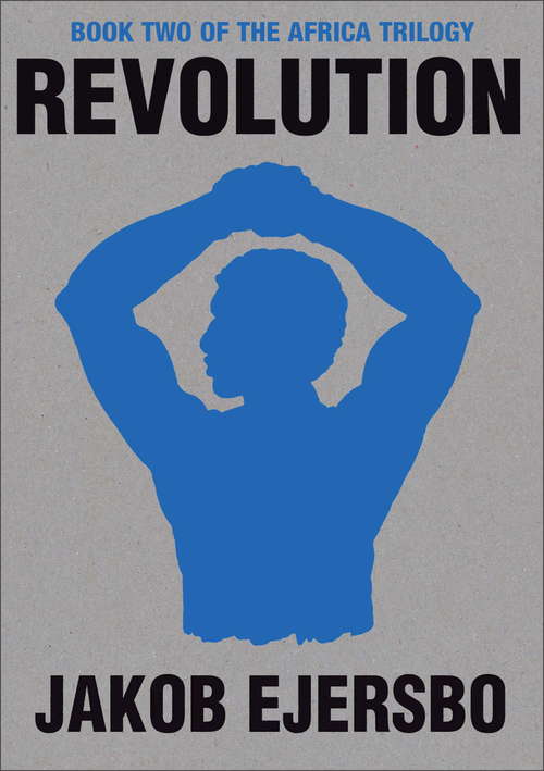 Book cover of Revolution (The Africa Trilogy #2)