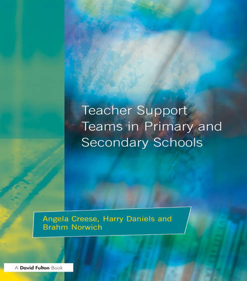 Book cover of Teacher Support Teams in Primary and Secondary Schools (Resource Materials For Teachers Ser.)