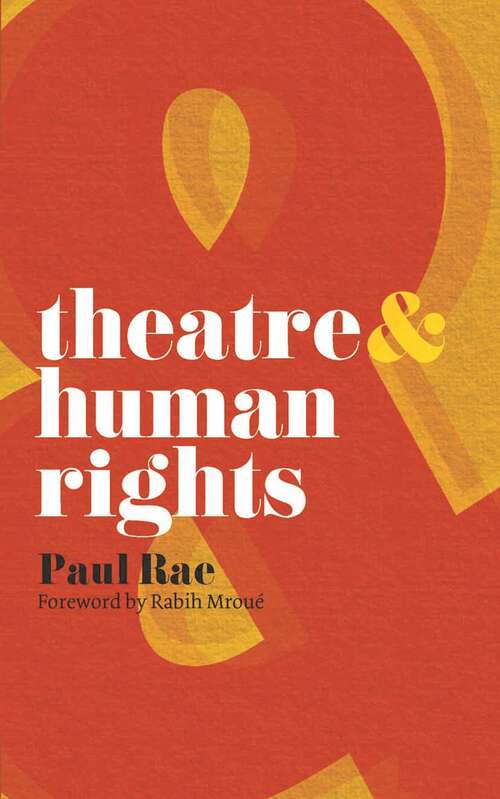 Book cover of Theatre and Human Rights (2009) (Theatre And)