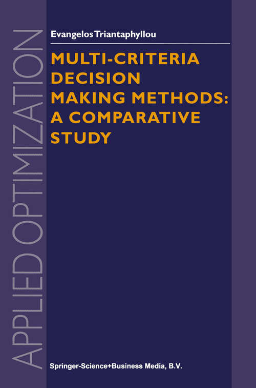 Book cover of Multi-criteria Decision Making Methods: A Comparative Study (2000) (Applied Optimization #44)