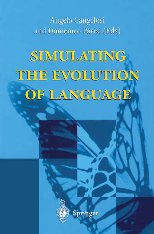 Book cover of Simulating the Evolution of Language (2002)
