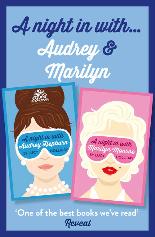 Book cover of Lucy Holliday 2-Book Collection: A Night In With Audrey Hepburn And A Night In With Marilyn Monroe (ePub edition)