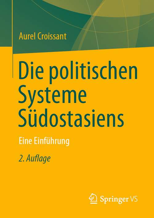 Book cover of Die politischen Systeme Südostasiens: Eine Einführung (2. Aufl. 2022)