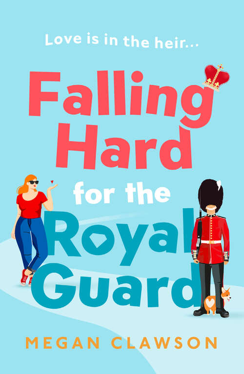 Book cover of Falling Hard for the Royal Guard