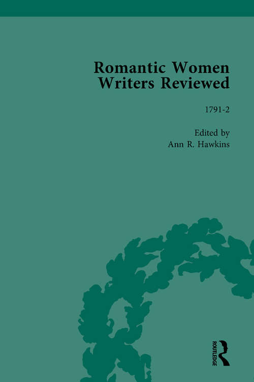 Book cover of Romantic Women Writers Reviewed, Part III vol 9