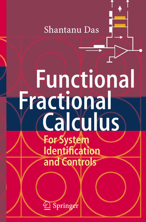 Book cover of Functional Fractional Calculus for System Identification and Controls (2008)