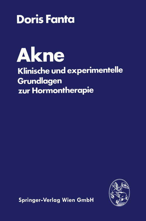 Book cover of Akne: Klinische und experimentelle Grundlagen zur Hormontherapie (1978)