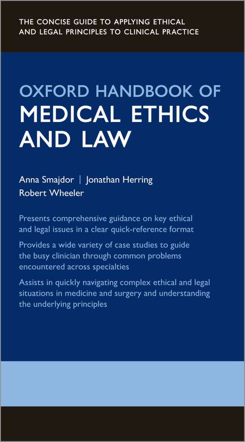Book cover of Oxford Handbook of Medical Ethics and Law (Oxford Medical Handbooks)