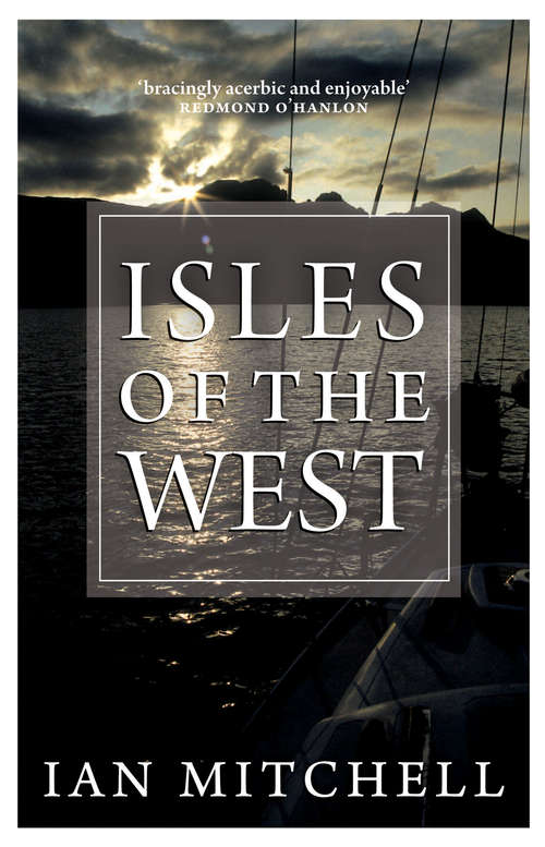 Book cover of Isles of the West: A Hebridean Voyage (5)