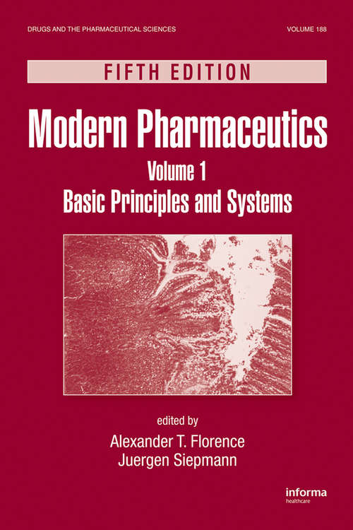 Book cover of Modern Pharmaceutics Volume 1: Basic Principles and Systems, Fifth Edition (5)