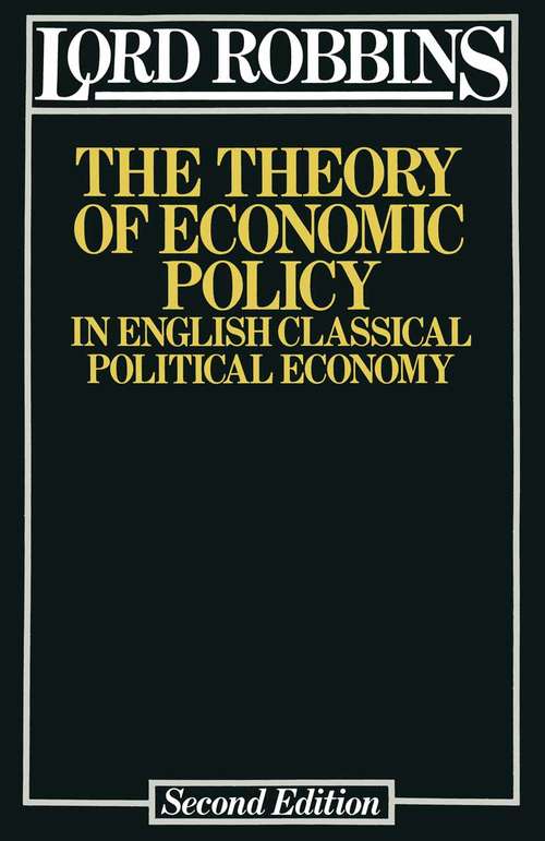 Book cover of The Theory of Economic Policy: In English Classical Political Economy (2nd ed. 1978)