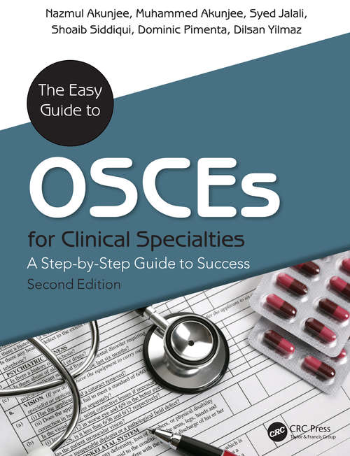 Book cover of The Easy Guide to OSCEs for Specialties: A Step-by-Step Guide to Success, Second Edition