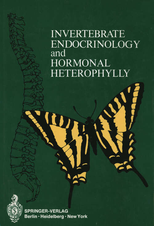 Book cover of Invertebrate Endocrinology and Hormonal Heterophylly (1974)
