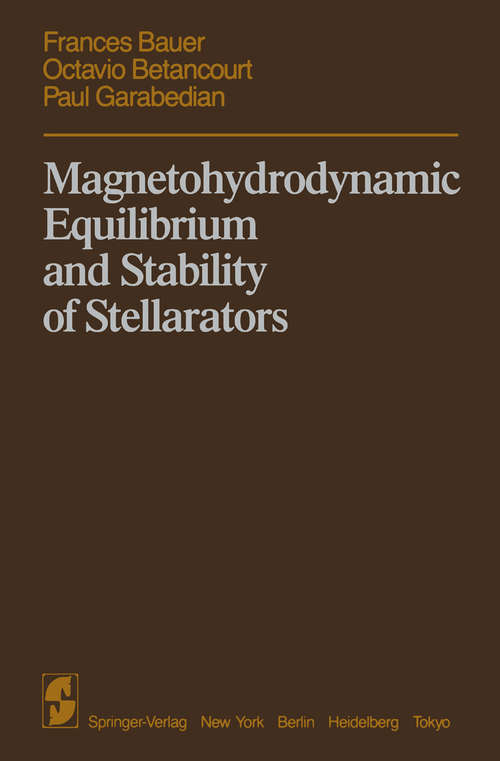 Book cover of Magnetohydrodynamic Equilibrium and Stability of Stellarators (1984)