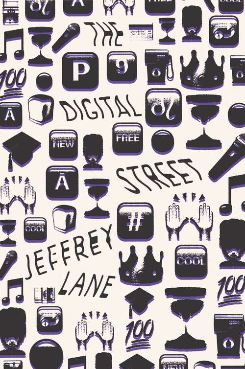 Book cover of The Digital Street