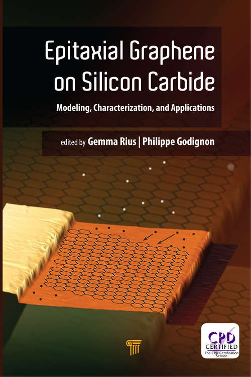 Book cover of Epitaxial Graphene on Silicon Carbide: Modeling, Characterization, and Applications