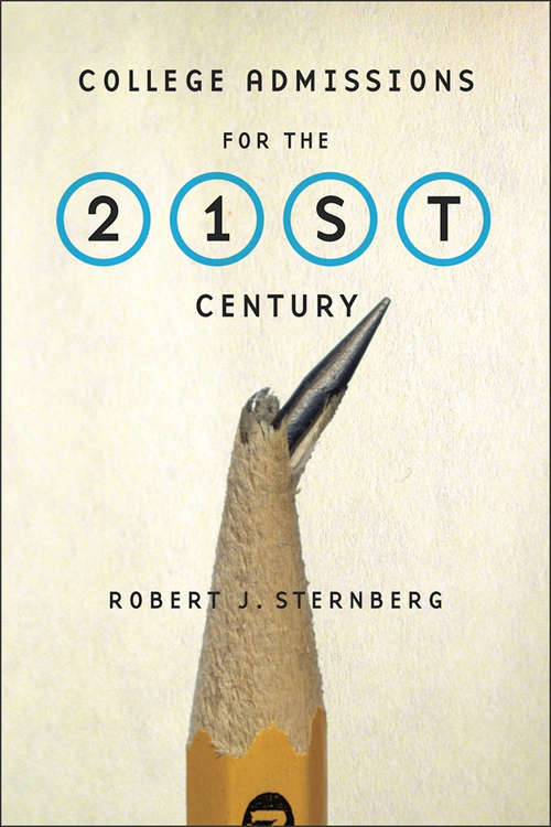 Book cover of College Admissions for the 21st Century