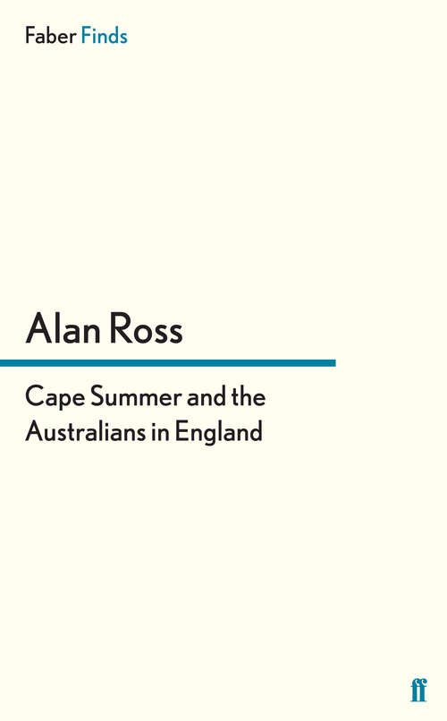 Book cover of Cape Summer and the Australians in England (Main)