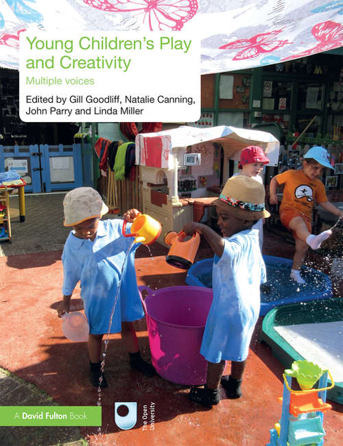 Book cover of Young Children’s Play and Creativity: Multiple Voices